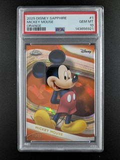2025 Disney Topps Chrome MICKEY MOUSE 17/25 Orange Sapphire #1 PSA 10 POP 4