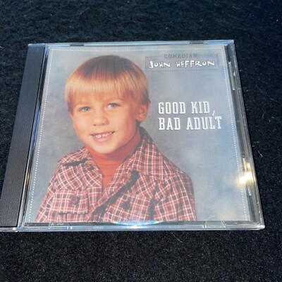 JOHN HEFFRON   Good Kid, Bad Adult