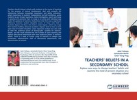 Teachers' Beliefs In A Secondary School Azizi Yahaya