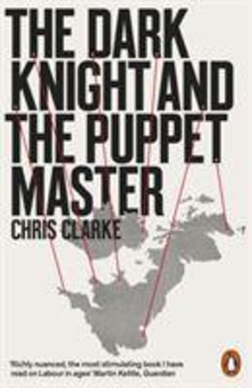 Thumbnail - The Dark Knight And The Puppet Master | Chris Clarke | Englisch |