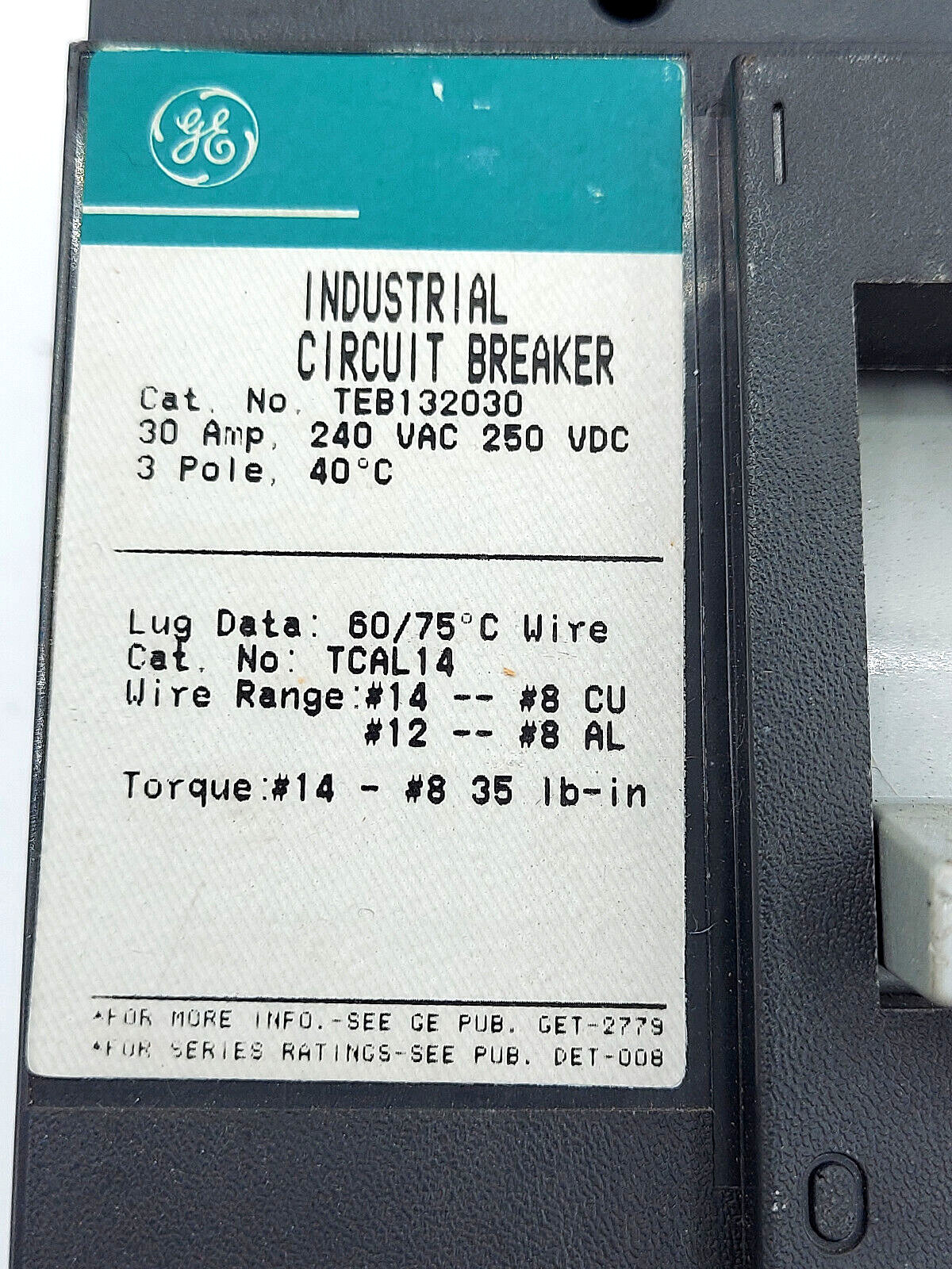 General Electric 30amp TEB132030 Circuit Breaker 3 Pole 240V GE *CLEAN*