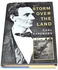 Storm Over the Land by Carl Sandburg (Hardcover 2009) A Profile of the Civil War
