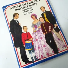 Dover Publ., Tom Tierney, Paper Dolls ABRAHAM LINCOLN & FAMILY, 16 Plates, 1989