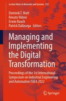 Dominik T. Matt (U. A.) | Managing And Implementing The Digital Transformation