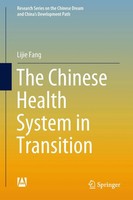 Lijie Fang | The Chinese Health System In Transition | Buch | Englisch (2018)