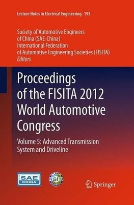 Proceedings of the FISITA 2012 World Automotive Congress - 9783662523148