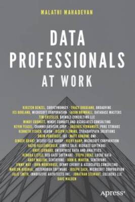 Data Professionals at Work - Paperback By Mahadevan, Malathi - VERY GOOD