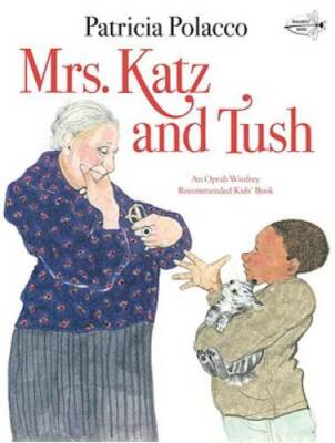 Mrs. Katz and Tush (Reading Rainbow) - Paperback By Polacco, Patricia - GOOD