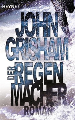 Der Regenmacher | John Grisham | 1997 | deutsch | The Rainmaker