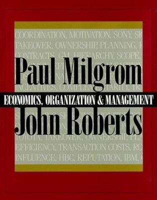 The Economics, Organization and Management by John Roberts &hellip;