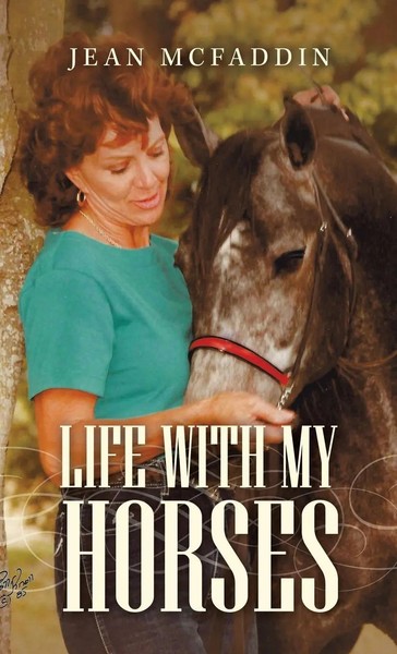 Life With My Horses | Jean Mcfaddin | Buch | Gebunden | Englisch | 2021-image