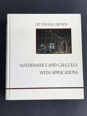 Mathematics and Calculus with Applications  Marvin  Bittinger