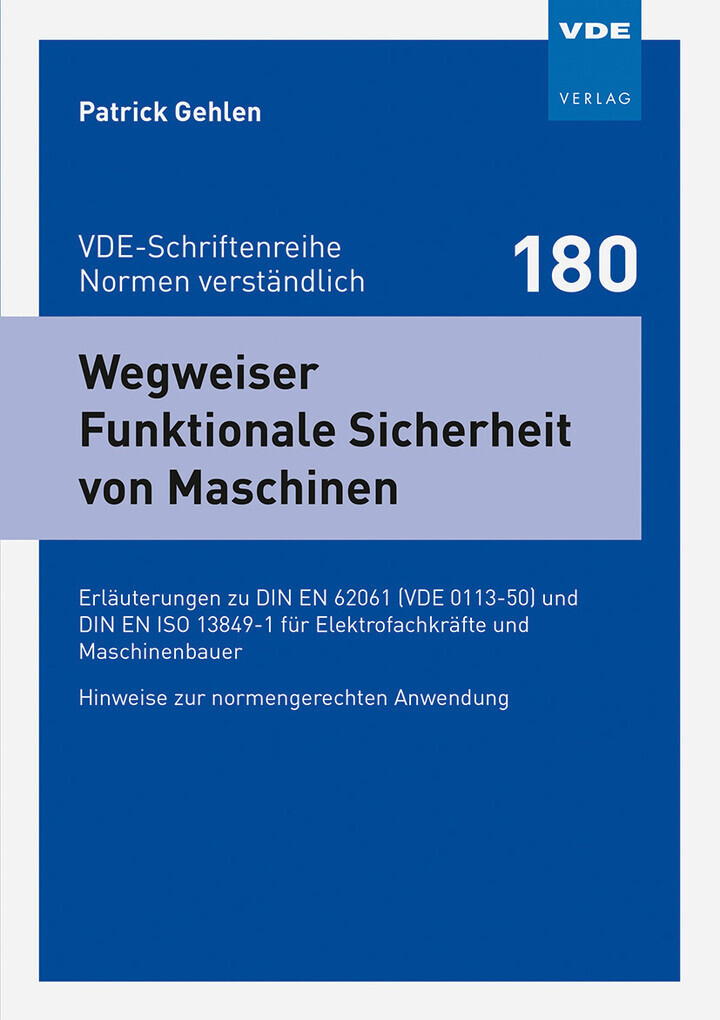 Thumbnail - Wegweiser Funktionale Sicherheit Von Maschinen | Patrick Gehlen | 2021