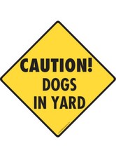 Caution Dogs in Yard - Beware of Dog Exterior Aluminum Dog Sign or Vinyl Sticker