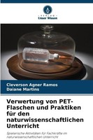 Cleverson Agner Ramos (U. A.) | Verwertung Von Pet-Flaschen Und Praktiken FüR...