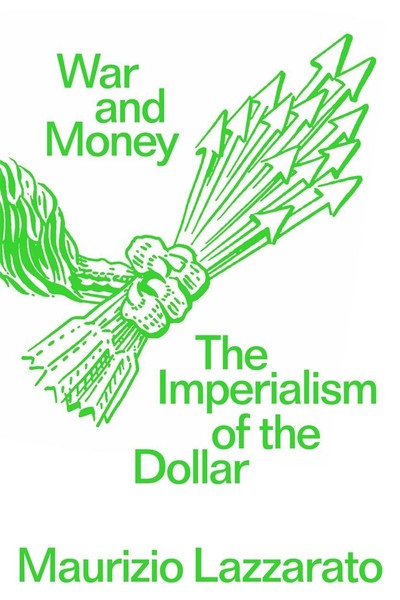 War And Money, Maurizio Lazzarato-image