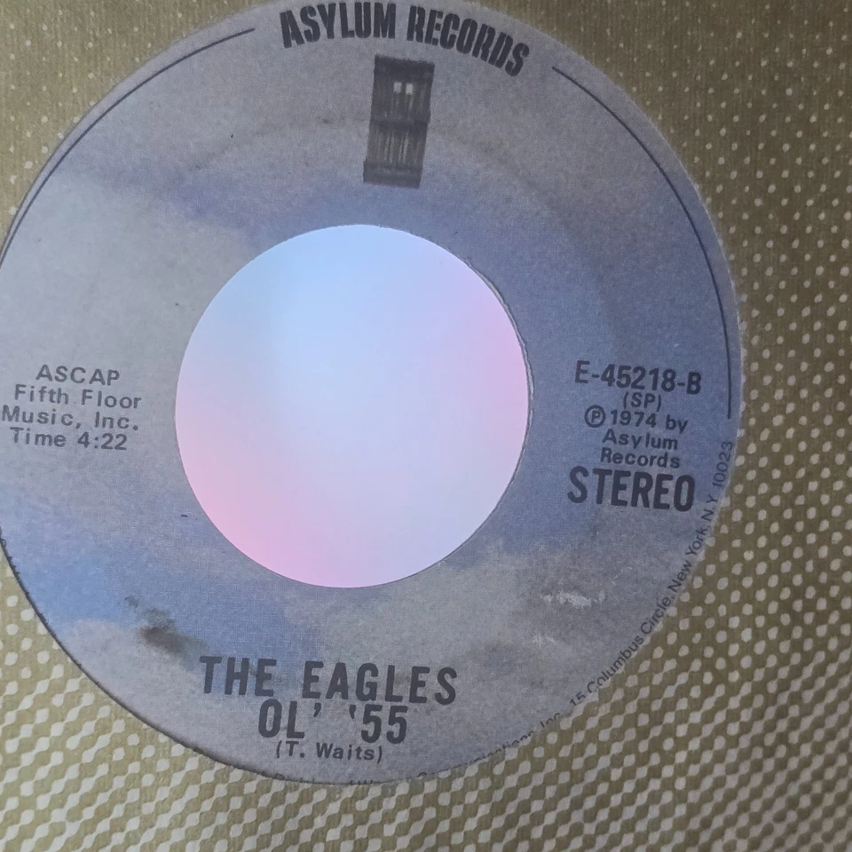 The Eagles–Best Of My Love / Ol' 55–1974 Asylum–E-45218 Vinyl Record 45rpm - Image 2 of 2