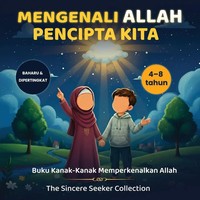 The Sincere Seeker Collection | Mengenali Allah Pencipta Kita | Taschenbuch