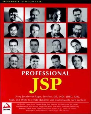 JSP : Using JavaServer Pages, Servlets, EJB, JNDI, JDBC, XML, XSL