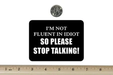 3 x 4 Biker Refrigerator Magnet I'm Not Fluent  BM346