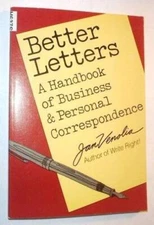 Better Letters: A Handbook of Business and Personal Correspondence - GOOD