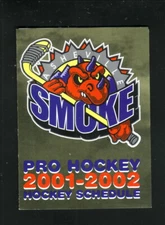 Asheville Smoke 2001-02 Pocket Schedule Boston Pizza UHL