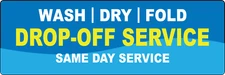 LAUNDRY DROP-OFF SERVICE. SAME DAY SERVICE | Laminated Vinyl Decal Sticker Label