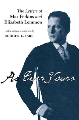Rodger L. Tarr | As Ever Yours | Taschenbuch | Englisch (2003)