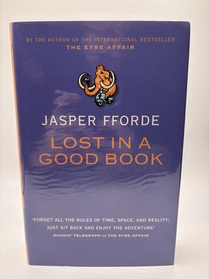 Jasper Fforde | Lost In A Good Book | UK First | Signed | Hardcover | 2002 |