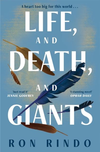 Life, and Death, and Giants by Ron Rindo Paperback