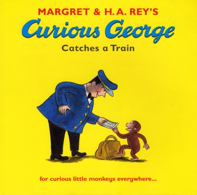 Curious George Catches a Train Curious George 1 by H A Rey PAPERBACK