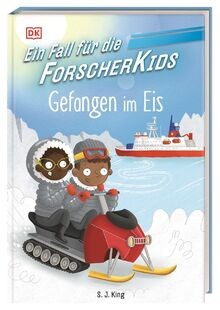 Ein Fall für die Forscher-Kids 7. Gefangen im Eis: ... | Buch | Zustand sehr gut