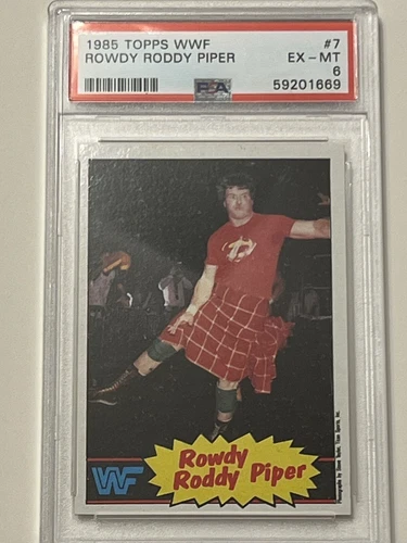 2- 1985 Topps WWF Rowdy Roddy Piper #7 PSA 6 EX-MT Rookie RC WWF HOF Hot Rod!!