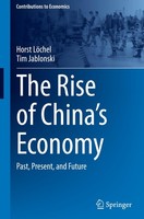 The Rise Of China's Economy Horst LöChel