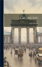 Ordnung (Hardback or Cased Book)