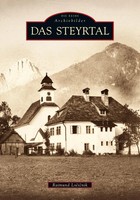 Das Steyrtal Raimund Locicnik Taschenbuch 128 S. Deutsch 2022 Sutton Verlag GmbH