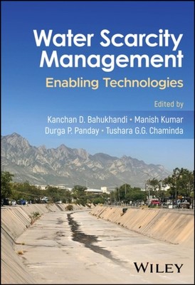 Tackling Water Scarcity: Knowledge and Enabling Te chnologies Kumar Hardback
