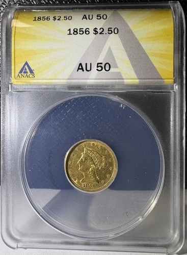 1856 Liberty Quarter Eagle Gold $2.50 Coin ANACS AU 50