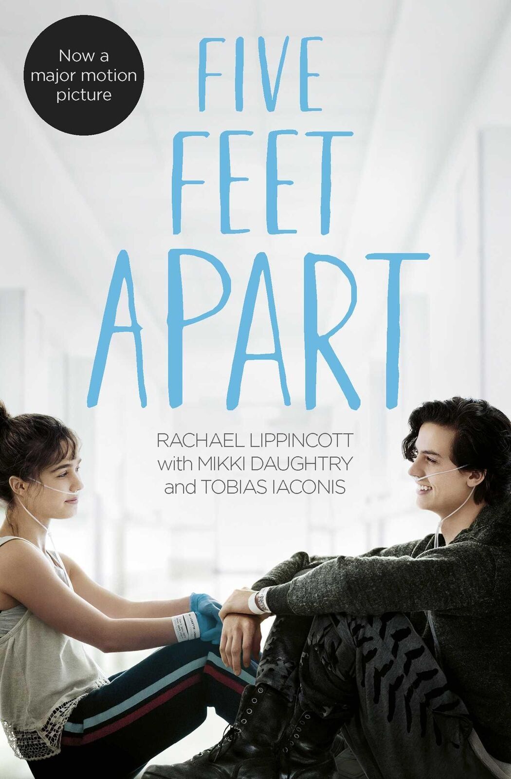 Thumbnail - Five Feet Apart. Film Tie-in Rachael Lippincott