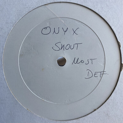 ONYX - SHOUT (REMIX) / MOST DEF (12