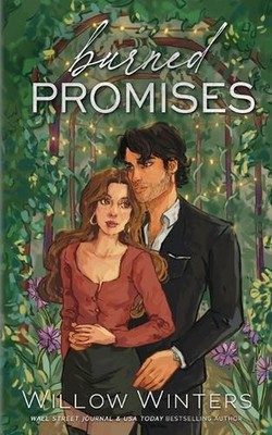 Burned Promises: Artist Rendition by Willow Winters Paperback Book