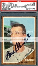 Lou Klimchock #259 Psa/dna Authenticated Signed 1962 Topps Autograph