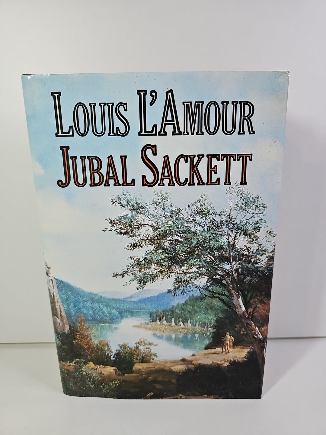 Jubal Sackett by Louis L'Amour (Hardcover, 1986)