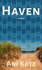 Haven by Ani Katz Hardcover Book
