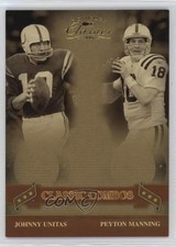 2006 Donruss Classics Classic Combos Gold Peyton Manning Johnny Unitas HOF 1k5