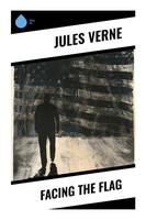 Jules Verne | Facing The Flag | Taschenbuch | Englisch (2023) | Sharp Ink