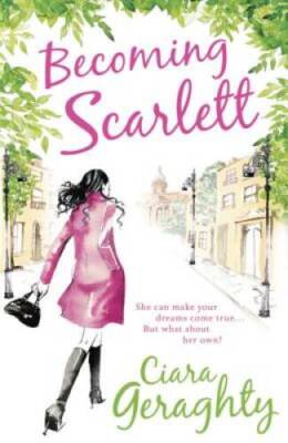 Becoming Scarlett - Paperback By Geraghty, Ciara - GOOD