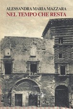 Alessandra Maria Mazzara Nel tempo che resta (Paperback) (UK IMPORT)
