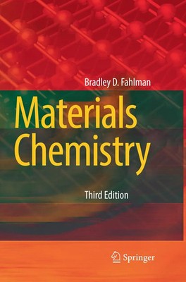 Materials Chemistry Bradley D. Fahlman Taschenbuch x Englisch 2018 Springer