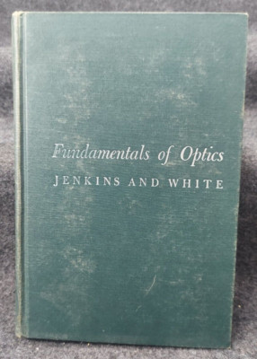 Fundamentals of Optics 1957 Jenkins White Vintage Hardcover 3rd Edition